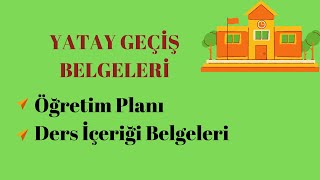 ÖĞRETİM PLANI VE DERS İÇERİĞİ BELGELERİNİ Nereden Bulabilirim UYGULAMALI ANLATIM Yatay Geçiş [upl. by Eelahs103]