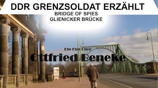 Faszinierende Einblicke DDR Passkontrolleur an der Glienicker Brücke erzählt [upl. by Attenej]