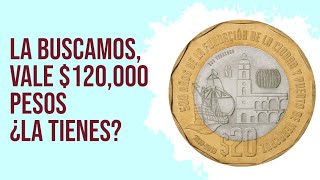 La Buscamos VALE 120000 Pesos ¿La Tienes  Monedas de México  Monedas mexicanas  coins [upl. by Elkraps375]