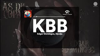 KBB LETRA  Edgar Domingo Djodje [upl. by Ewer936]