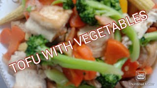 How to cook stir fry soft tofu with vegetablessimple recipes [upl. by Frech]