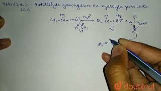 Acetaldehyde cyanohydrin on hydrolysis gives lactic acid  CLASS 12  ALDEHYDES KETONES AND C [upl. by Nosak]