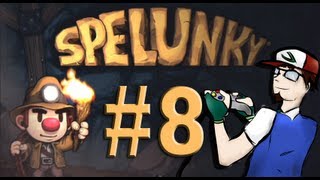 Beating Spelunky Part 8  Late Night Spelunky 1 [upl. by Petrick]