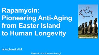 Rapamycin Pioneering AntiAging from Easter Island to Human Longevity [upl. by Naejeillib]