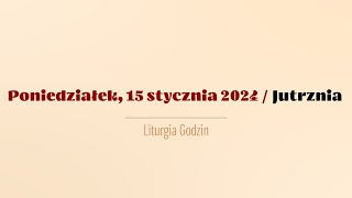 Jutrznia  15 stycznia 2024 [upl. by Augusto]