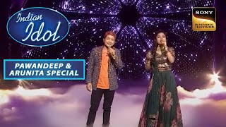 ArunitaPawandeep का Dhadak पर एक Soulful Duet  Indian Idol Season 12Pawandeep amp Arunita Special [upl. by Nored]