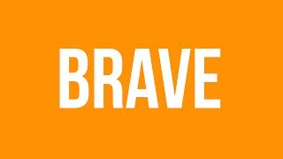 Brave by Sara Bareilles  Lyric Video [upl. by Ignatz]