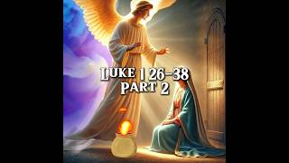 Gods message today the annunciation biblestudy biblerecap angel [upl. by Yrakaz]