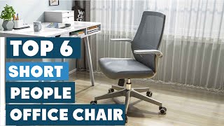 Top 6 Office Chairs for Short People Comfort amp Style [upl. by Yhtur]