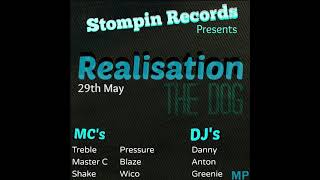 Stompin Records Presents Realisation  The Dog 29th May [upl. by Kiefer]