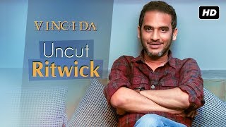 Uncut Ritwick  Vinci Da ভিঞ্চি দা  Ritwick Chakraborty Exclusive  SVF [upl. by Ailices]