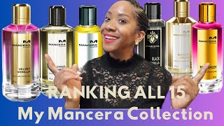 RANKING MY MANCERA COLLECTION ALL 15 [upl. by Esidnac]