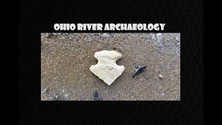 Ohio River Archaeology  Arrowhead Hunting  Indian Artifacts  Ancient Artifacts  Antiques [upl. by Brownson23]