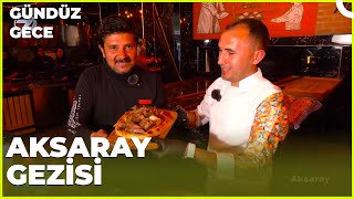 Gündüz Gece – Aksaray  18 Mayıs 2024 [upl. by Garate]