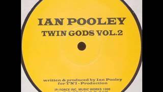 Ian PooleyTwin Gods Vol2 Track4 [upl. by Spring]