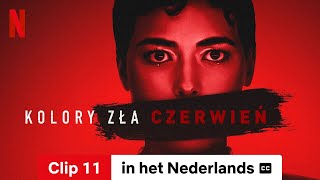 Kolory zła Czerwień Clip 11 ondertiteld  Trailer in het Nederlands  Netflix [upl. by Terraj601]