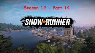 Snowrunner  Season 12  P14  quotPimp amp Fix My Ridequot and quotSplit Loop 1 amp 2quot [upl. by Ahsekim]