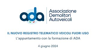 WEBINAR  IL NUOVO REGISTRO TELEMATICO Veicoli Fuori Uso [upl. by Assiruam119]