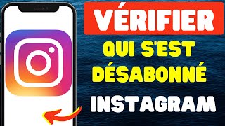 Comment vérifier qui sest désabonné de vous sur Instagram [upl. by Reiko117]