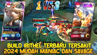 Irithel Best Build Terkuat amp Tersakit Terbaru 2024  Build Top 1 Global Irithel  Mobile Legends [upl. by Assirrac]