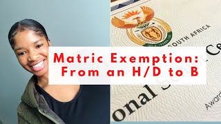 MATRIC EXEMPTION Change Your Matric Status From an H or D to a Bachelor pass [upl. by Sarajane]