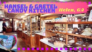 Hansel amp Gretel Candy Kitchen  Helen Georgia 2021 [upl. by Royo]