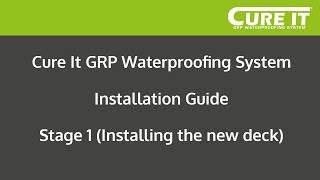 Cure It GRP Waterproofing System Installation  Stage 1 Installing the New Deck [upl. by Kaine]