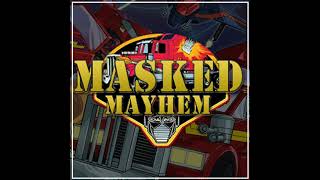 MASKED MAYHEM – Episode 09 [upl. by Nnylirak]