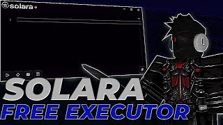 PC Roblox Executor Keyless  How to Exploit Solara Executor  Byfron Bypass Undetected [upl. by Llegna]