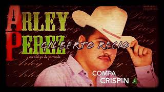 Gilberto Recio  Arley Perez [upl. by Eltsyek]