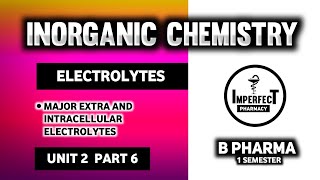 Major Intra And Extracellular Electrolytes  Major Physiological Ions  Pharmaceutical Chemistry [upl. by Efinnej]