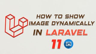 How To Show Image Dynamically In Laravel [upl. by Ut287]