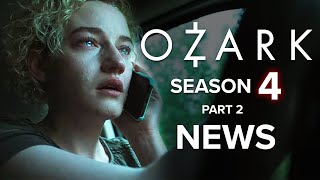 Ozark Season 4 Part 2 Everything We Know [upl. by Veriee553]