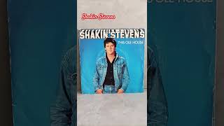 Shakin Stevens • This Ole House [upl. by Noivax]