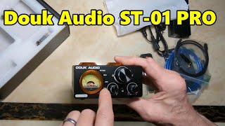 Douk Audio ST01 Pro Unboxing Review amp Sound Test [upl. by Dibru]