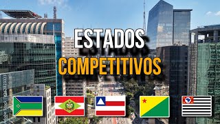 Os Estados Mais E Menos Competitivos do Brasil [upl. by Aitsirt]