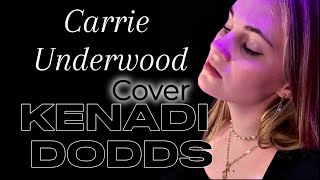 Carrie Underwood Blown Away  Kenadi Dodds [upl. by Scribner]