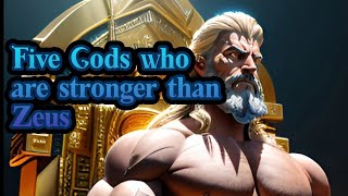 Five Gods who are stronger than Zeus [upl. by Curtis]