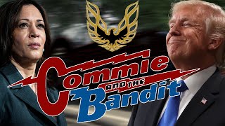 Commie and the Bandit [upl. by Brocky]