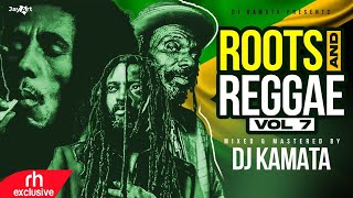 BEST OF ROOTS AND REGGAE VOL 7 VIDEO MIX 2023 DJ KAMATA FT GREGORY ISAACLUCKY DUBEBOB MARLEY [upl. by Hoy]