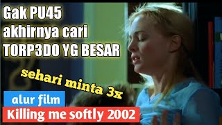 ▶️ GAK M4MPU L4YANI ISTRI G3NJOT PRIA LAIN  alur cerita film Killing me softly 2002 [upl. by Silver]