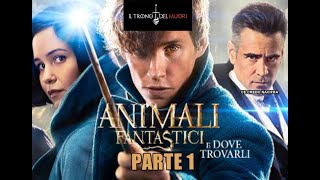 RIASSUNTO ACCURATISSIMO ANIMALI FANTASTISBRIZZ E COME CIOCCARLY  PARTE 1 [upl. by Witte]