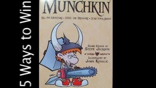 5 Ways to Win Munchkin [upl. by Coombs650]