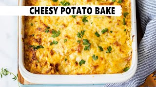 Easy Cheesy Potato Bake [upl. by Alimak]