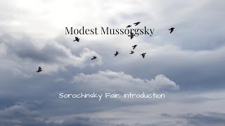 Modest Mussorgsky  Sorochinsky Fair Introduction [upl. by Malva]