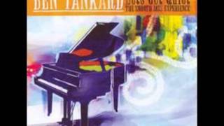 Ben Tankard  Remind Me Lavender Hill Smooth Jazz Penthouse Suite [upl. by Brunk]