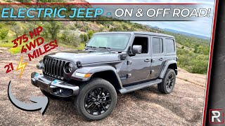 The 2021 Jeep Wrangler 4xe is No Compromise Electrified Wrangler For On amp Off The Road [upl. by Kiki540]