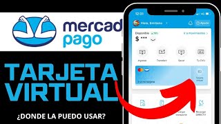 Cómo Funciona La Tarjeta Virtual De Mercado Pago ¿Donde Puedo Usarla [upl. by Wilhide]