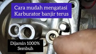 cara mengatasi karburator banjir terus [upl. by Neroled537]