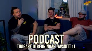 EampT PODCAST  Tidigare Utredningar AVSNITT 1 [upl. by Emiaj]